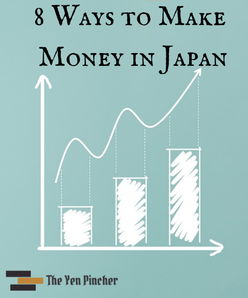 8 ways to make money in Japan