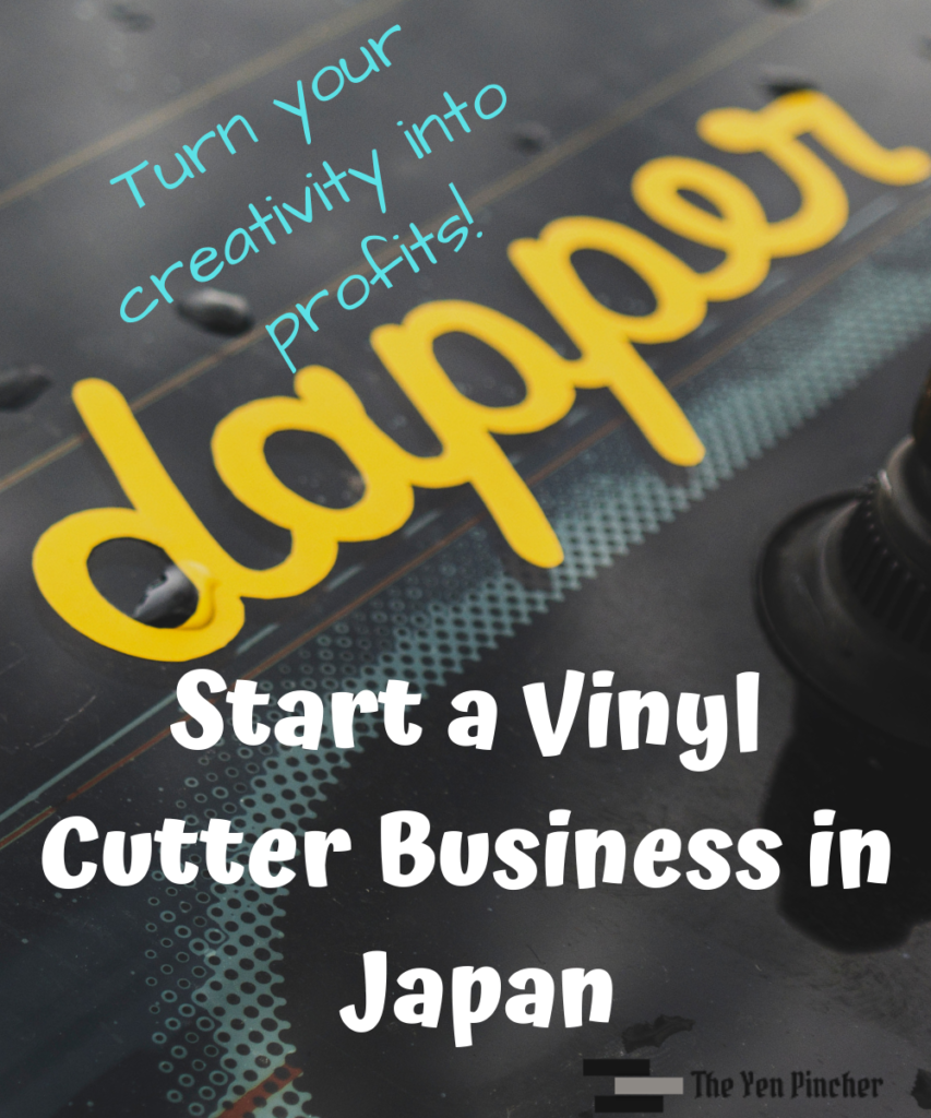 Start a vinyl cutter business in Japan
